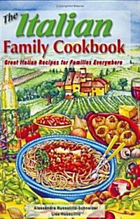 The Italian Family Cookbook (Hardcover)