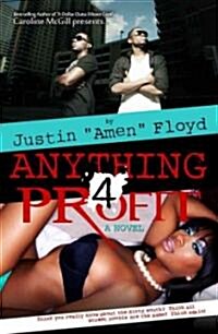 Anything for Profit (Paperback)