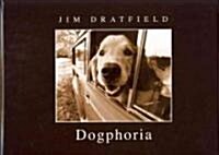 Dogphoria (Hardcover)