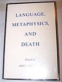 Language, Metaphysics and Death (Paperback)