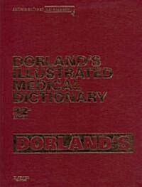Dorlands Illustrated Medical Dictionary (Hardcover, 32)