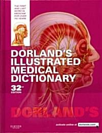 Dorlands Illustrated Medical Dictionary (Hardcover, 32 Revised edition)