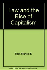 Law and Rise of Capitalism (Hardcover)