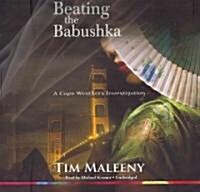 Beating the Babushka (Audio CD, Library)