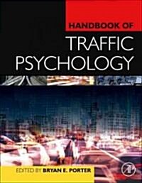 Handbook of Traffic Psychology (Hardcover)