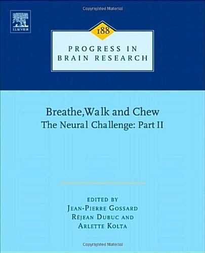 Breathe, Walk and Chew; The Neural Challenge: Part II (Hardcover)