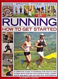 Running: How to Get Started (Paperback)