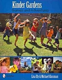 Kinder Gardens: Games & Adventures (Paperback)