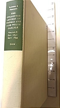 The Collected Letters of Thomas and Jane Welsh Carlyle: October 1831-September 1833: Volume 6 (Hardcover)