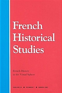 French History in the Visual Sphere: Volume 26 (Paperback)
