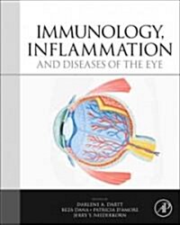 Immunology, Inflammation and Diseases of the Eye (Hardcover)