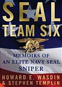 Seal Team Six: Memoirs of an Elite Navy Seal Sniper (Audio CD, Library)