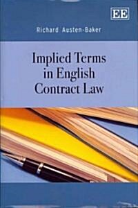 Implied Terms in English Contract Law (Hardcover)