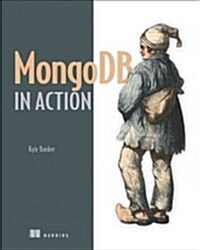 MongoDB in Action (Paperback)