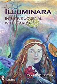 Illuminara Intuitive Journal [With Cards] (Spiral)