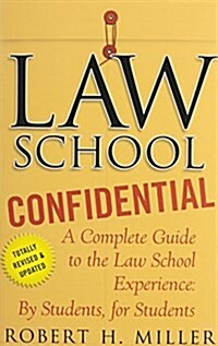 [중고] Law School Confidential: A Complete Guide to the Law School Experience: By Students, for Students (Paperback, 3, Revised, Update)