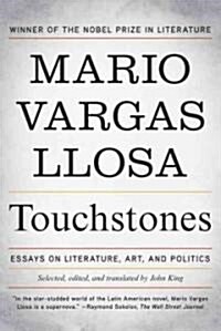 Touchstones: Essays on Literature, Art, and Politics (Paperback)