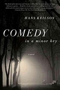 Comedy in a Minor Key (Paperback, Reprint)