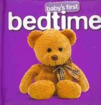 Baby's First Bedtime (Board Books)