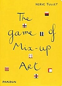 [중고] The Game of Mix-Up Art (Hardcover)