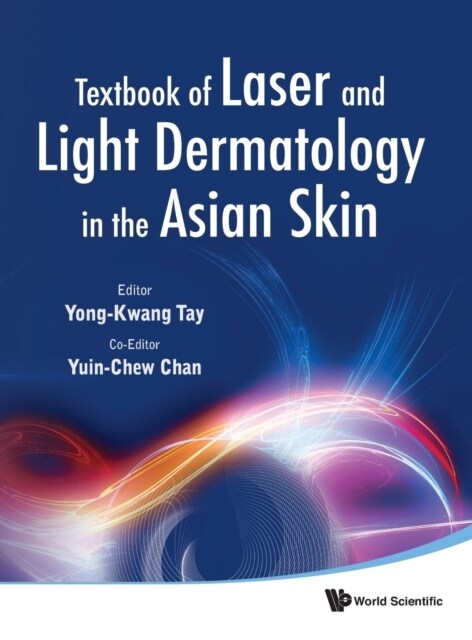 [중고] Textbook of Laser and Light Dermatology in the Asian Skin (Hardcover)