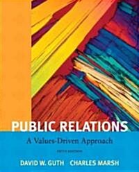 [중고] Public Relations: A Values-Driven Approach (Paperback, 5)