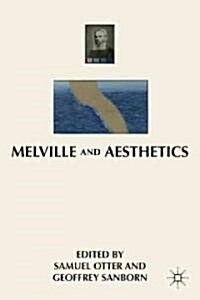 Melville and Aesthetics (Hardcover)