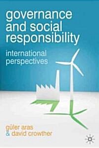 Governance and Social Responsibility : International Perspectives (Paperback)