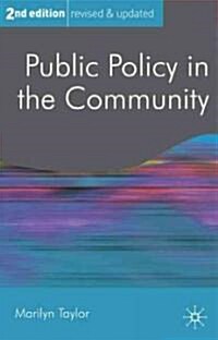 Public Policy in the Community (Hardcover, 2nd ed. 2011)