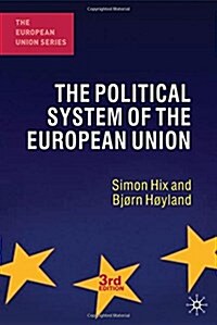 The Political System of the European Union (Paperback, 3 ed)