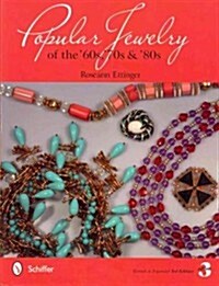 Popular Jewelry of the 60s, 70s & 80s (Paperback, 3, Revised, Expand)