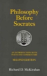 Philosophy Before Socrates (Paperback, 2, Second Edition)