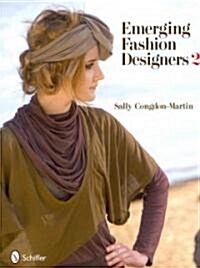 Emerging Fashion Designers 2 (Hardcover)