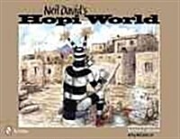 Neil Davids Hopi World (Hardcover)