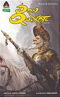 Don Quixote, Part II: The Graphic Novel (Paperback)