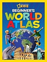 Beginners World Atlas (Library Binding, 3)