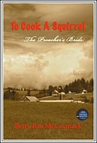 To Cook a Squirrel (Paperback)