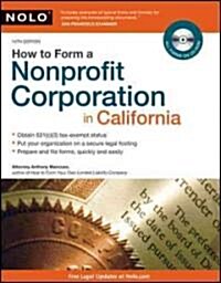 How to Form a Nonprofit Corporation in California (Paperback, CD-ROM, 14th)