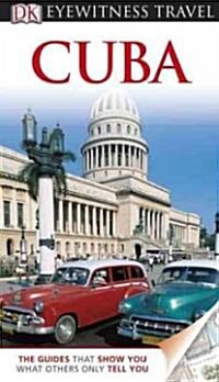 Eyewitness Travel Cuba (Paperback, Reprint)