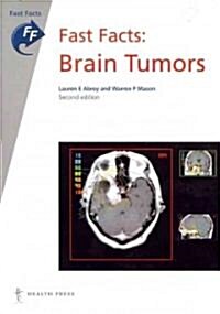 Fast Facts: Brain Tumors (Paperback, 2nd edition)