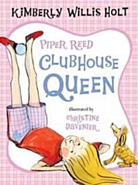 Piper Reed, Clubhouse Queen (Paperback)