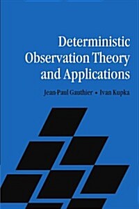 Deterministic Observation Theory and Applications (Paperback)