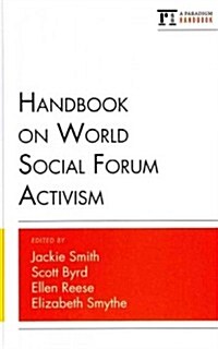 Handbook on World Social Forum Activism (Hardcover)