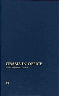 Obama in Office: The First Two Years (Hardcover)