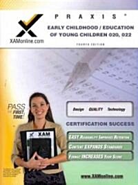 Praxis Early Childhood/Education of Young Children 020, 022 Teacher Certification Test Prep Study Guide (Paperback, 4)