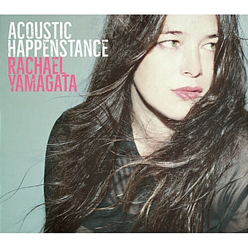 Rachael Yamagata - Acoustic Happenstance [디지팩]