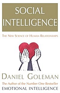 Social Intelligence : The New Science of Human Relationships (Paperback)