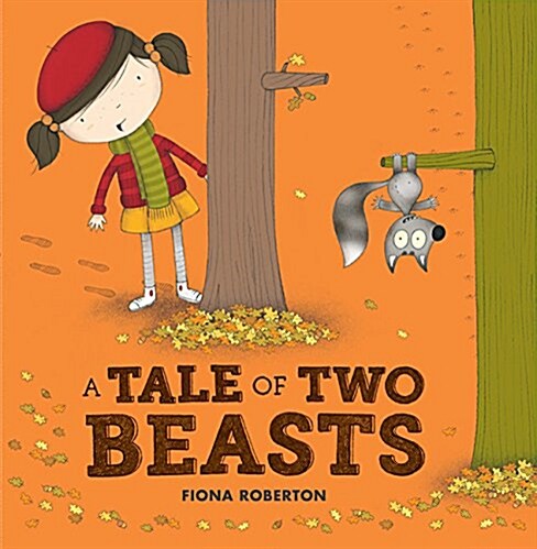 A Tale of Two Beasts (Paperback)