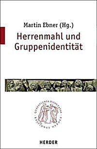Herrenmahl  und Gruppenidentität (Paperback)