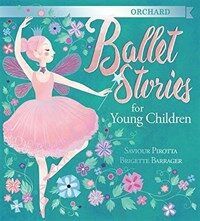 Ballet stories for young children
